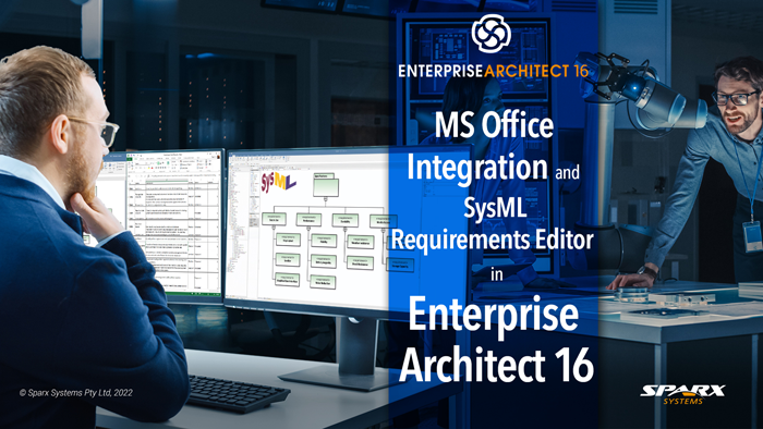 MS Office Integration et Éditeur d’Exigences SysML dans Enterprise Architect 16